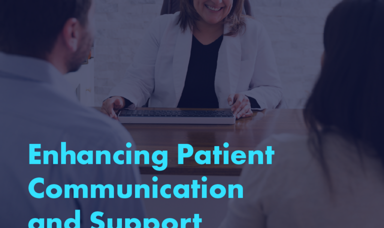 Enhancing Patient Communication and Support